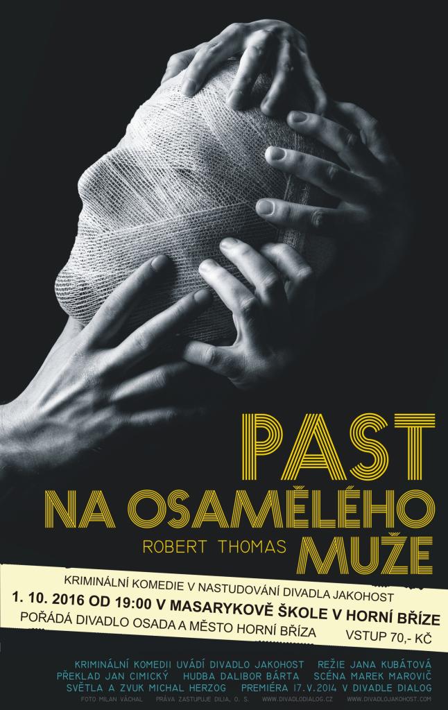 Past na osamělého muže